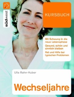 Kursbuch Wechseljahre - Rahn-Huber, Ulla