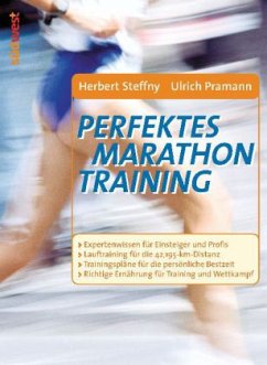 Perfektes Marathontraining - Steffny, Herbert; Pramann, Ulrich
