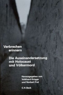 Verbrechen erinnern - Knigge, Volkhard / Frei, Norbert (Hgg.)