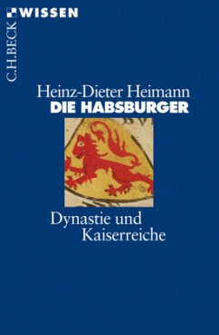 Die Habsburger - Heimann, Heinz-Dieter