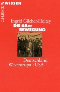 Die 68er Bewegung - Gilcher-Holtey, Ingrid