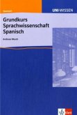 Grundkurs Sprachwissenschaft Spanisch Grundkurs Sprachwissenschaft Spanisch