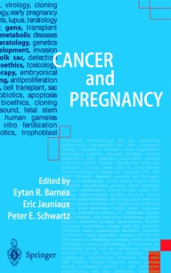 Cancer and Pregnancy - Barnea, Eytan R. / Jauniaux, Eric / Schwartz, Peter E. (eds.)
