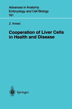 Cooperation of Liver Cells in Health and Disease - Kmiec, Zbigniew