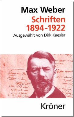 Schriften 1894 - 1922 - Weber, Max