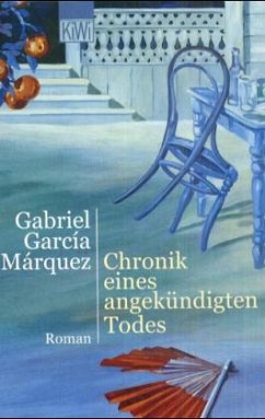 Chronik eines angekündigten Todes - García Márquez, Gabriel