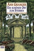 Ein schöner Ort zum Sterben / Mitchell & Markby Bd.6