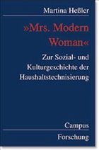 »Mrs. Modern Woman« - Heßler, Martina
