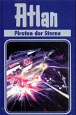 Atlan - Piraten der Sterne Atlan - Piraten der Sterne