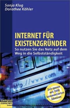 Internet für Existenzgründer - Klug, Sonja; Köhler, Dorothee