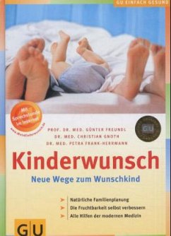 Kinderwunsch - Frank-Herrmann, Petra;Freundl, Günter;Gnoth, Christian