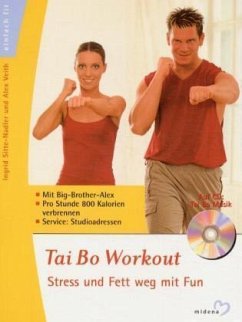 Tai Bo Workout, m. Audio-CD - Sitte-Nadler, Ingrid; Veith, Alex