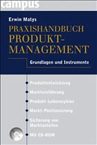 Praxishandbuch Produktmanagement - Matys, Erwin