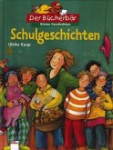 Schulgeschichten Schulgeschichten