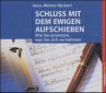 Schluß mit dem ewigen Aufschieben, 2... - Bild 1