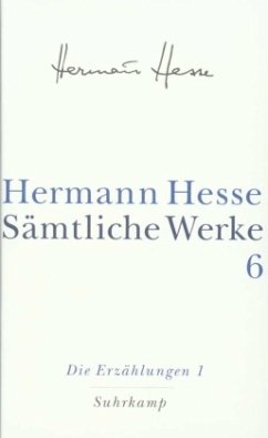 Die Erzählungen / Sämtliche Werke 6, Tl.1 - Hesse, Hermann