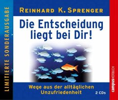 Die Entscheidung liegt bei dir, 2 Audio-CDs - Sprenger, Reinhard K.