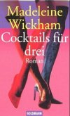 Cocktails für drei