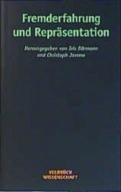 Fremderfahrung und Repräsentation - Därmann, Iris / Jamme, Christoph (Hgg.)