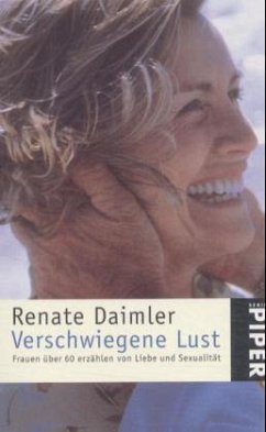 Die verschwiegene Lust - Daimler, Renate