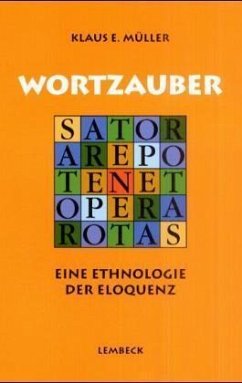 Wortzauber - Müller, Klaus E.