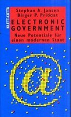 Electronic Government - Jansen, Stephan A.; Priddat, Birger P.