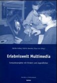 Erlebniswelt Multimedia, m. CD-ROM