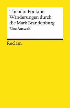 Wanderungen durch die Mark Brandenburg. Eine Auswahl - Fontane, Theodor