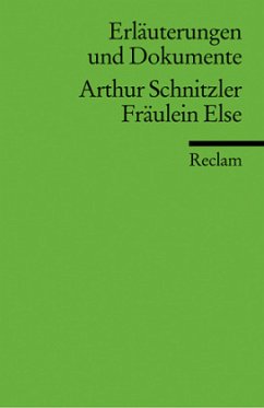 Arthur Schnitzler 'Fräulein Else' - Schnitzler, Arthur / Polt-Heinzl, Evelyne