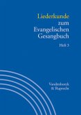 Liederkunde zum Evangelischen Gesangbuch / Handbuch zum Evangelischen Gesangbuch 3/3, H.3