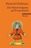 Der Struwwelpeter auf französisch