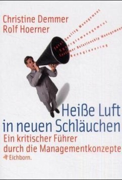 Heiße Luft in neuen Schläuchen - Demmer, Christine; Hoerner, Rolf