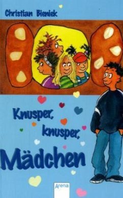 Knusper, knusper, Mädchen - Bieniek, Christian