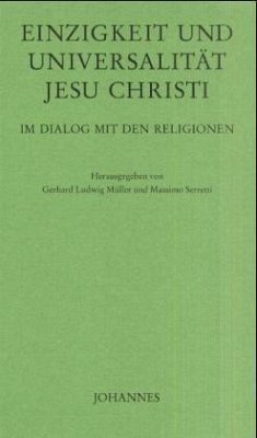 Einzigkeit und Universalität Christi