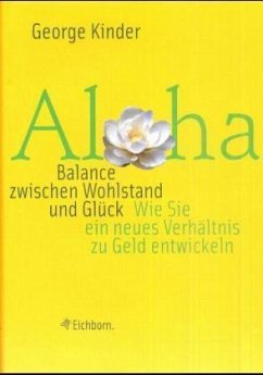 Aloha, Balance zwischen Wohlstand und Glück - Kinder, George