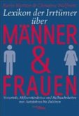 Lexikon der Irrtümer über Männer und Frauen