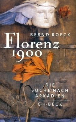 Florenz 1900 - Roeck, Bernd