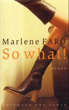 So what! - Faro, Marlene