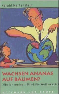 Wachsen Ananas auf Bäumen - Martenstein, Harald