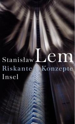 Riskante Konzepte - Lem, Stanislaw