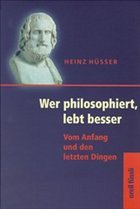 Cover Wer philosophiert, lebt besser!