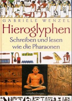 Hieroglyphen - Wenzel, Gabriele