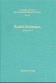 Rudolf Bultmann (1884-1976), Nachlaßverzeichnis Rudolf Bultmann (1884-1976), Nachlaßverzeichnis
