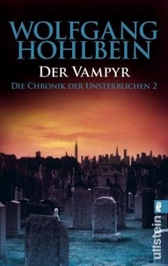 Der Vampyr / Die Chronik der Unsterblichen Bd.2 - Hohlbein, Wolfgang