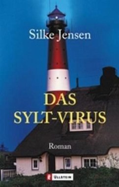 Das Sylt-Virus - Jensen, Silke