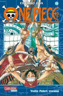 Volle Fahrt voraus / One Piece Bd.15 - Oda, Eiichiro