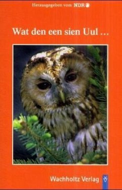 Cover Wat den een sien Uul . . .