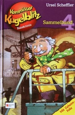 Kommissar Kugelblitz Sammelband Bd.4 (Ratekrimis) - Scheffler, Ursel