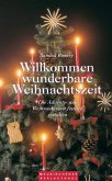 Willkommen wunderbare Weihnachtszeit