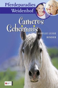 Cameros Geheimnis / Pferdeparadies Weidenhof Bd.1 - Binder, Sibylle L.